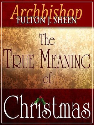 cover image of The True Meaning of Christmas